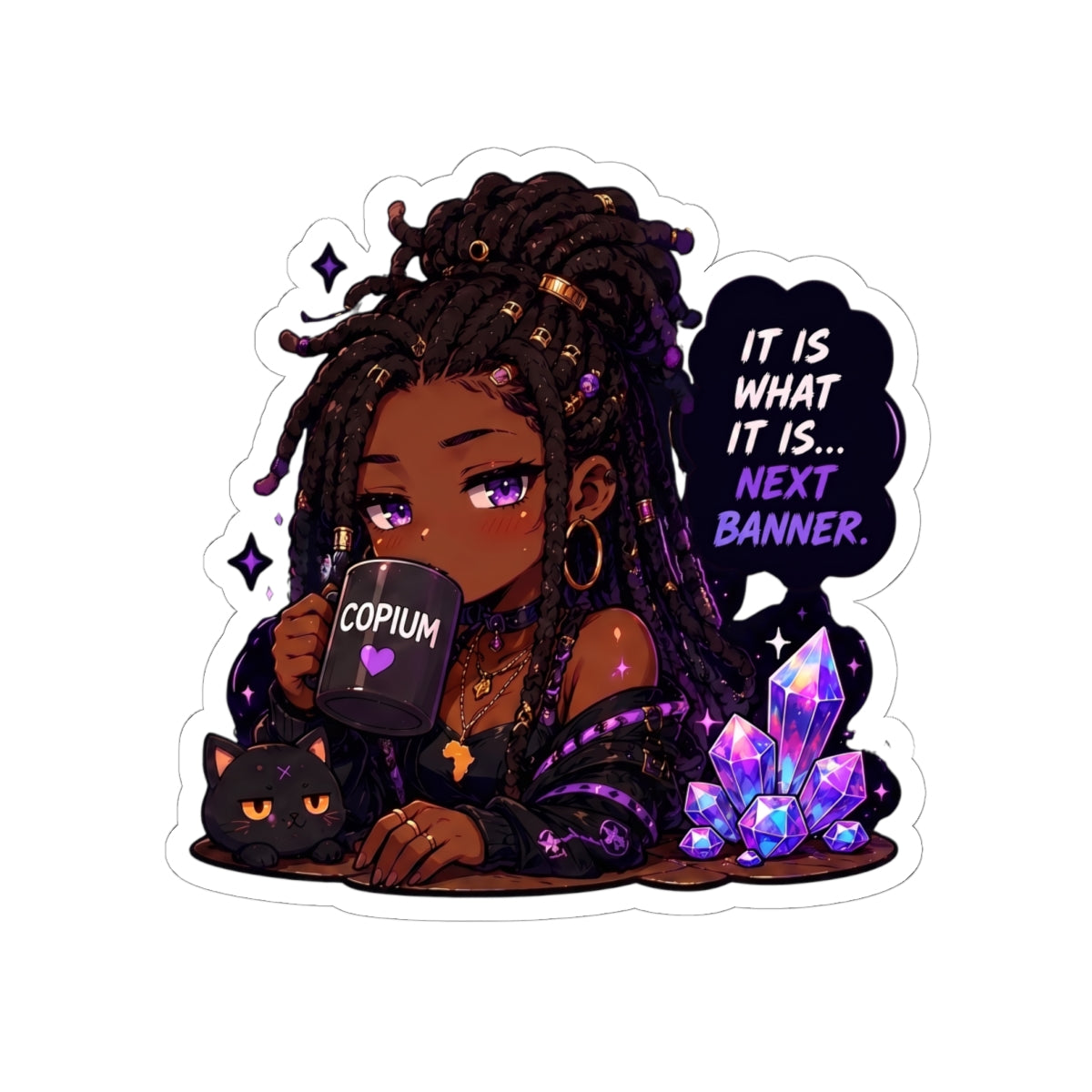 Witchy Copium Kiss-Cut Sticker — "It Is What It Is... Next Banner" Anime Girl with Braids and Black Cat Decal, Kiss Cut Glossy Vinyl in 4 Sizes, Gamer Gift, Gacha Sticker